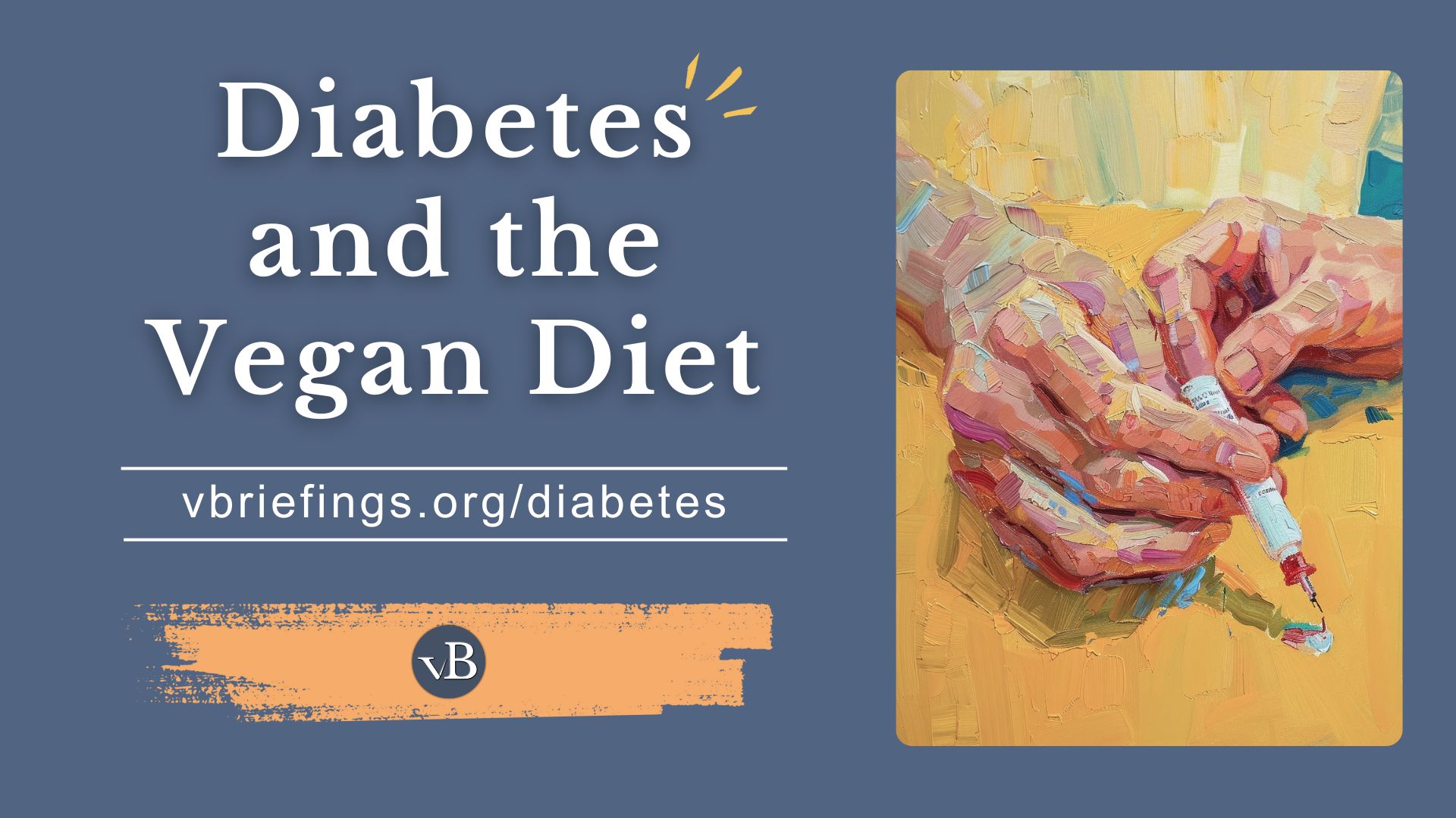 Diabetes and the Vegan Diet